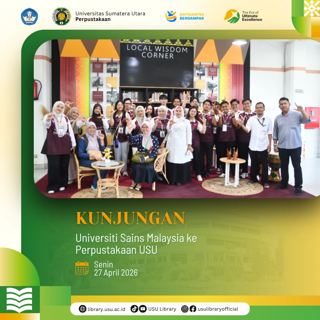 Perpustakaan USU Sambut Kunjungan Universiti Sains Malaysia dalam Agenda Global Collaborative Project